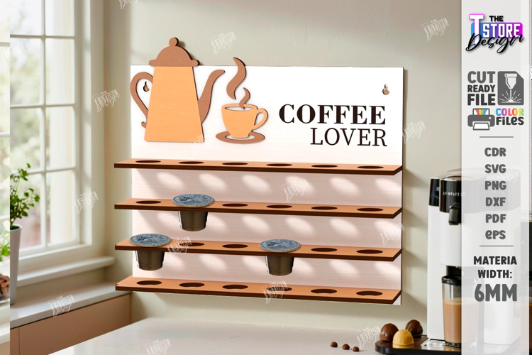 Coffee Pod Holder Laser Cut | Wall Coffee Capsule Holder SVG