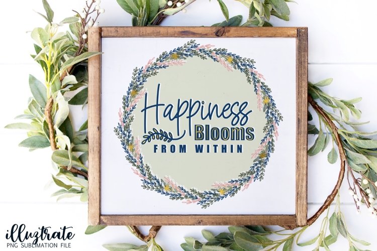 Positive Sublimation Quote with Floral Wreath