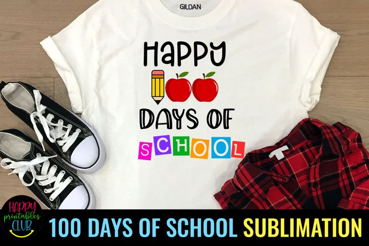 100 DAYS OF SCHOOL SUBLIMATION DESIGN IDEAS- 100 DAYS SCHOOL SUBLIMATION PNG