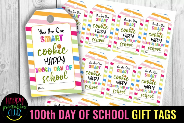 Happy 100th Day of School Gift Tags I 100 Days School Tags