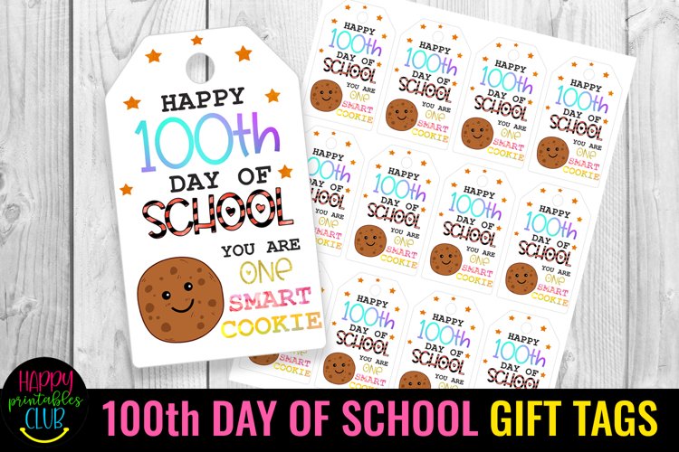 Happy 100th Day of School Gift Tags I 100 Days School Tags