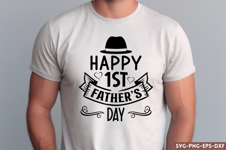Happy 1st fathers day SVG, Fathers Day SVG