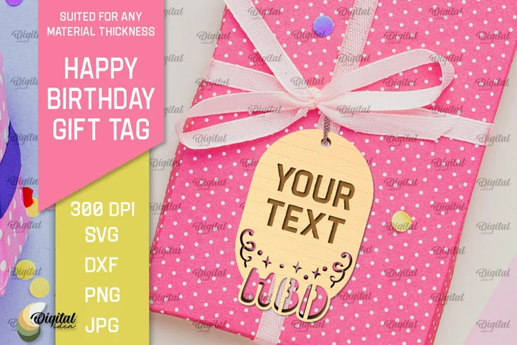 Happy Birthday Gift Tag Laser Cut. Gift Hang Tag SVG