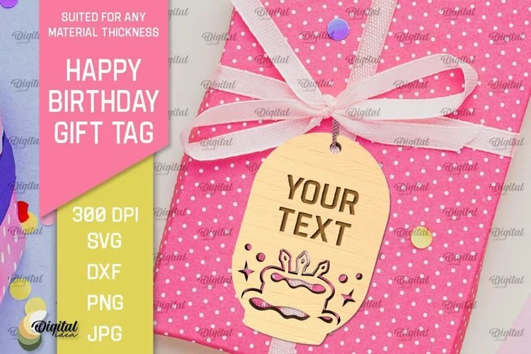 Happy Birthday Gift Tag Laser Cut. Gift Hang Tag SVG