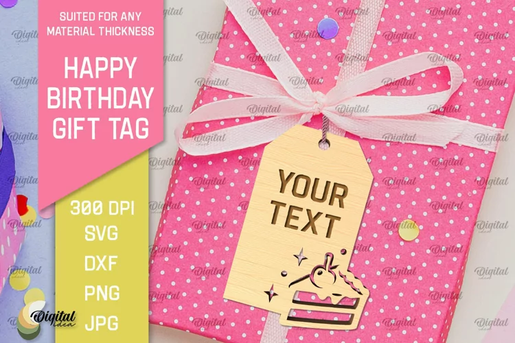 Happy Birthday Gift Tag Laser Cut. Gift Hang Tag SVG