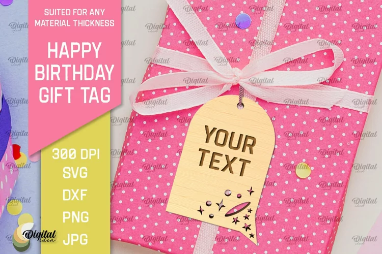 Happy Birthday Gift Tag Laser Cut. Gift Hang Tag SVG