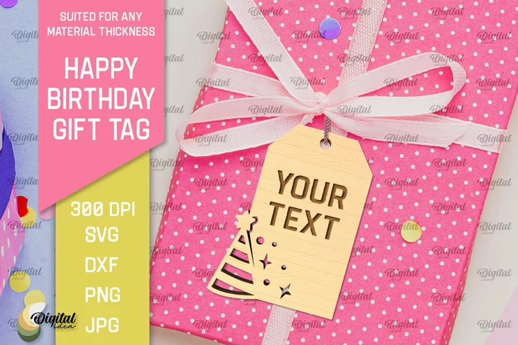 Happy Birthday Gift Tag Laser Cut. Gift Hang Tag SVG