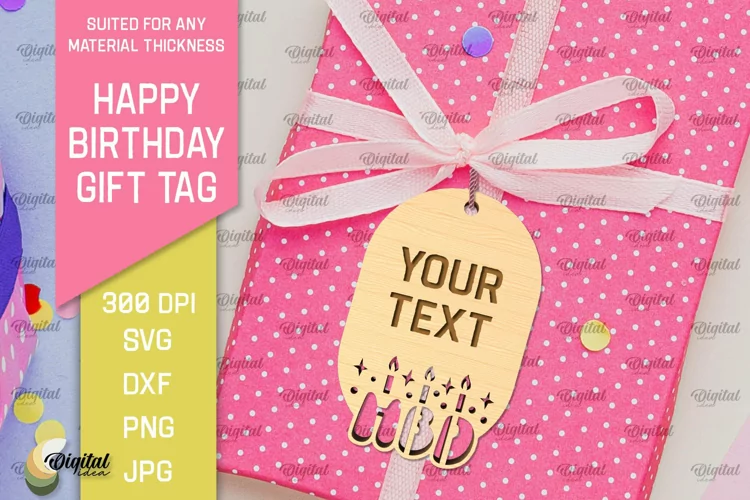 Happy Birthday Gift Tag Laser Cut. Gift Hang Tag SVG