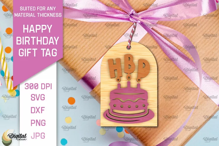 3D Happy Birthday Gift Tags Lasercut. Present label SVG