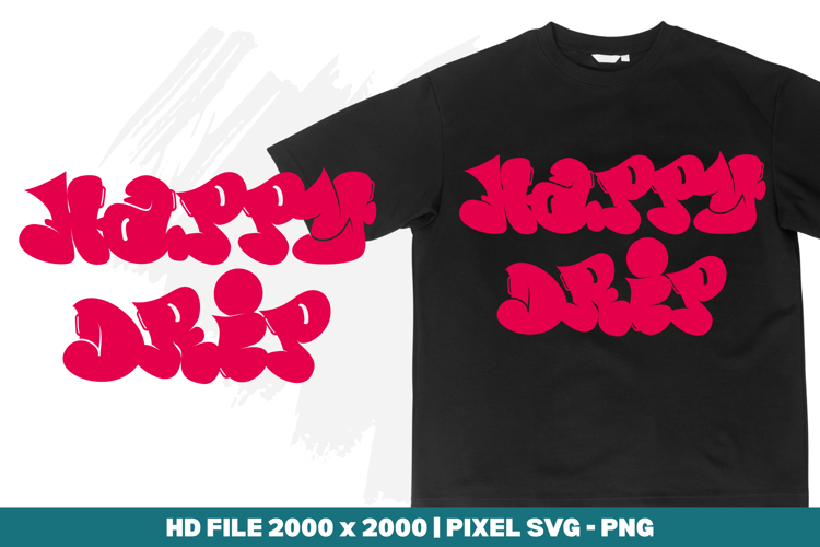 Happy Drip