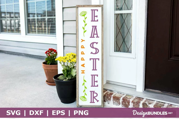 Happy Easter Welcome Sign SVG | Easter Porch Sign SVG File