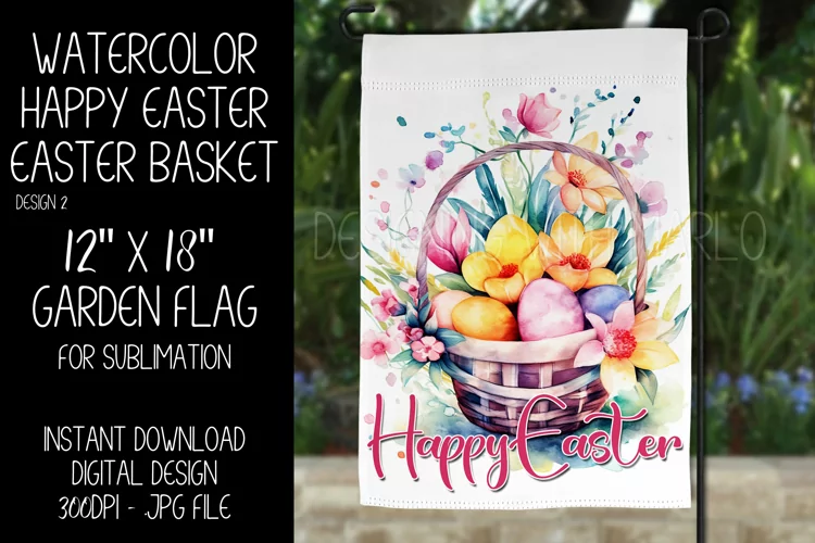 Watercolor Happy Easter Basket Garden Flag Sublimation, d2