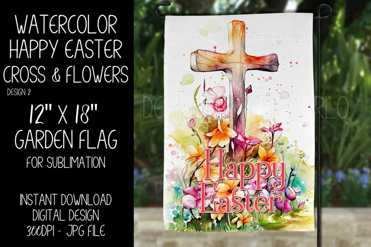 Watercolor Happy Easter Cross Flowers Garden Flag Design 2