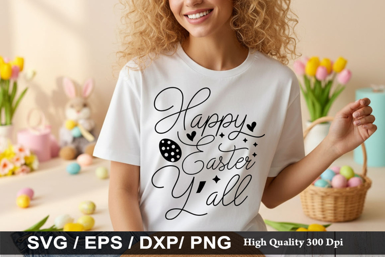 Happy easter y’all - Easter SVG Design