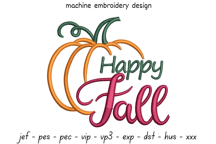 Happy Fall Embroidery Design - Pumpkin Embroidery Pattern