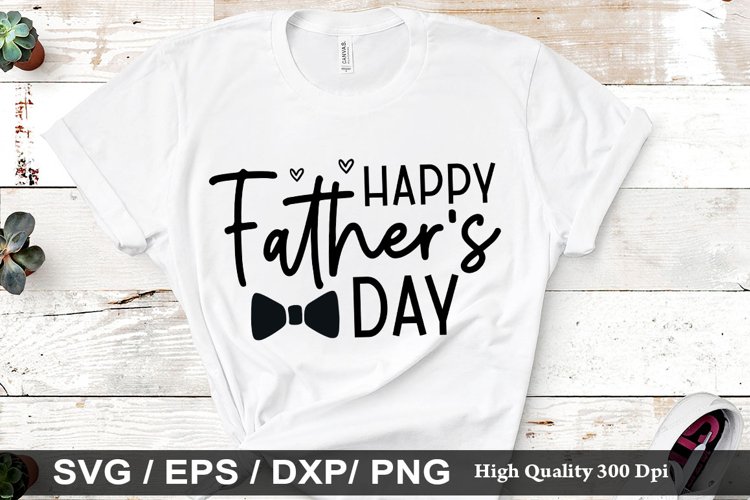 Happy Fathers Day SVG - Fathers Day Design