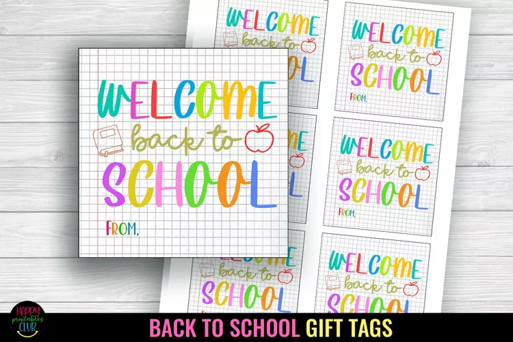 Welcome Back to School Gift Tag I First Day School Gift Tag