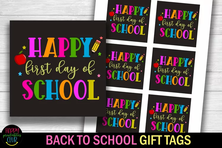 Happy First Day of School I Back to School Teacher Gift Tags