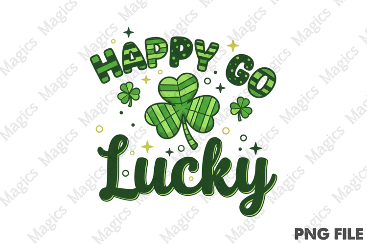 Happy Go Lucky Clover St. Patrick’s PNG