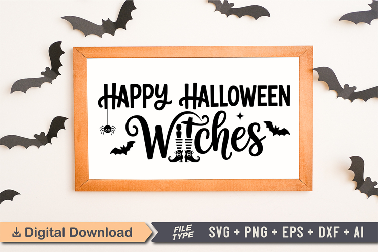 Happy Halloween Witches Sign SVG, Farmhouse Halloween Sign