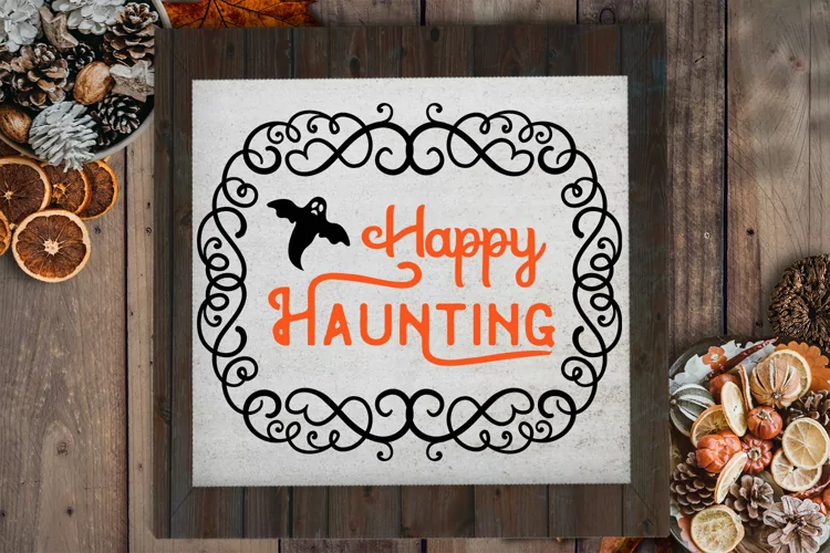 Happy Haunting| SVG Farmhouse Sign