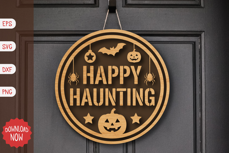 Happy Haunting Halloween Sign SVG