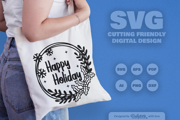 Happy Holiday Christmas Wreath SVG