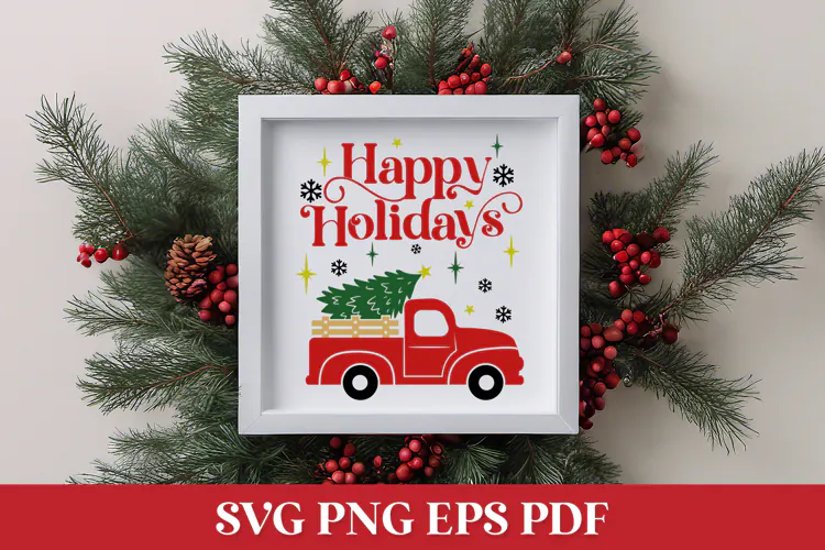 Happy Holidays SVG Quote with Christmas Red Truck