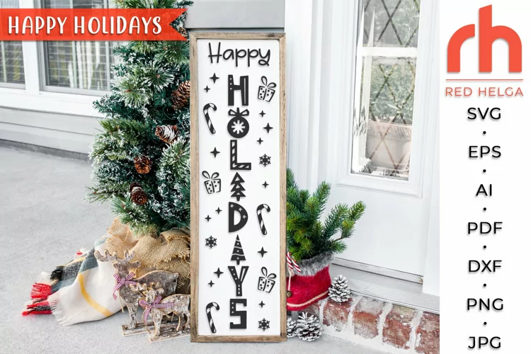 Happy Holidays SVG, Christmas Porch Sign Cut File, Xmas DXF