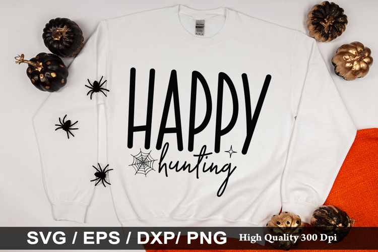 Happy hunting SVG - Halloween Design