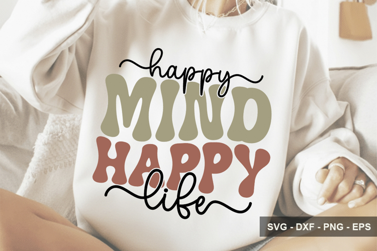 Happy Mind Happy Life - Inspirational Design example image 1