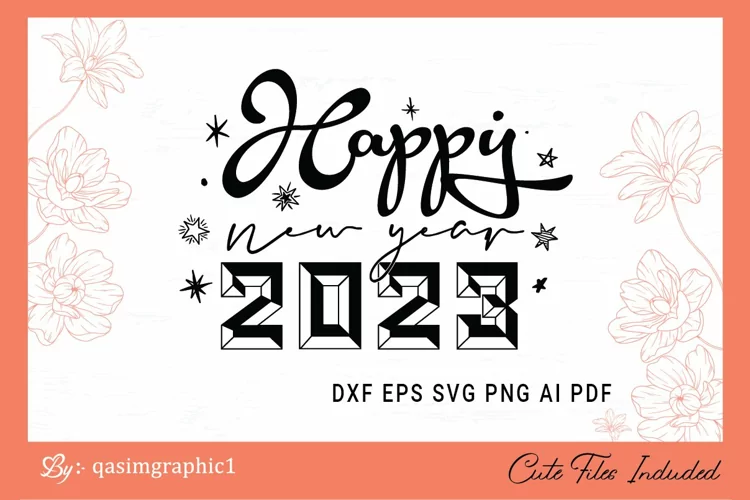 Happy New Year SVG, New Year Shirt SVG