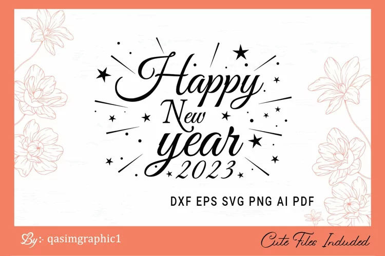 Happy New Year SVG, New Year Shirt SVG