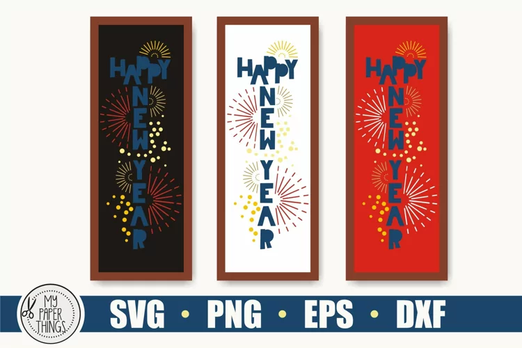 New Year porch sign SVG cut file for crafter, New Year svg
