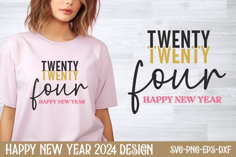 Twenty twenty four happy new year SVG example image 1