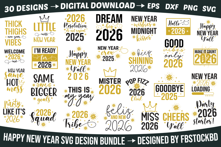 Happy New Year SVG Design Bundle, New Year 2026 SVG, Holiday