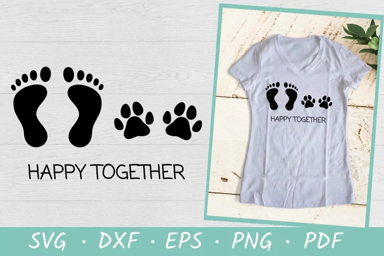 Dog Lovers SVG | Paw print | Dog Paw SVG | Happy Together