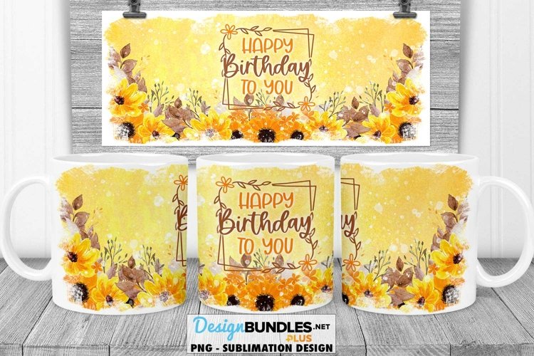 Birthday Fall Floral Sublimation Design for 11 & 15 oz Mug example image 1