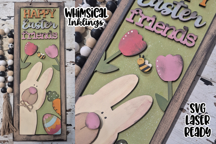 Happy Easter Friends Sign Laser SVG