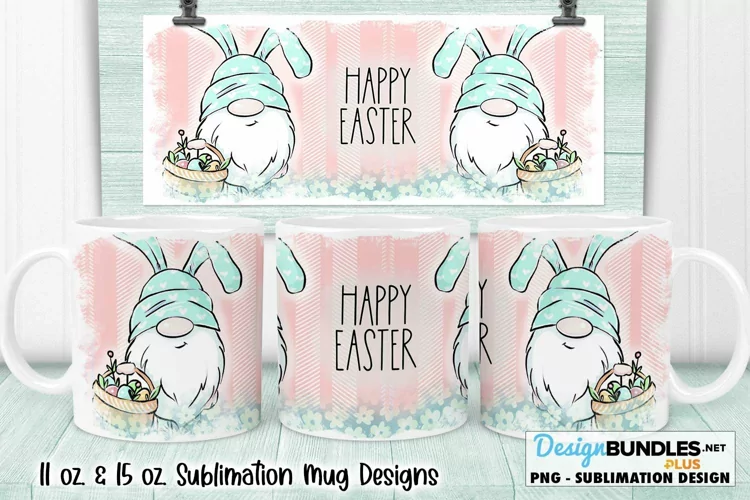 Happy Easter Gnome with Eggs Sublimation for 11 & 15 oz Mugs