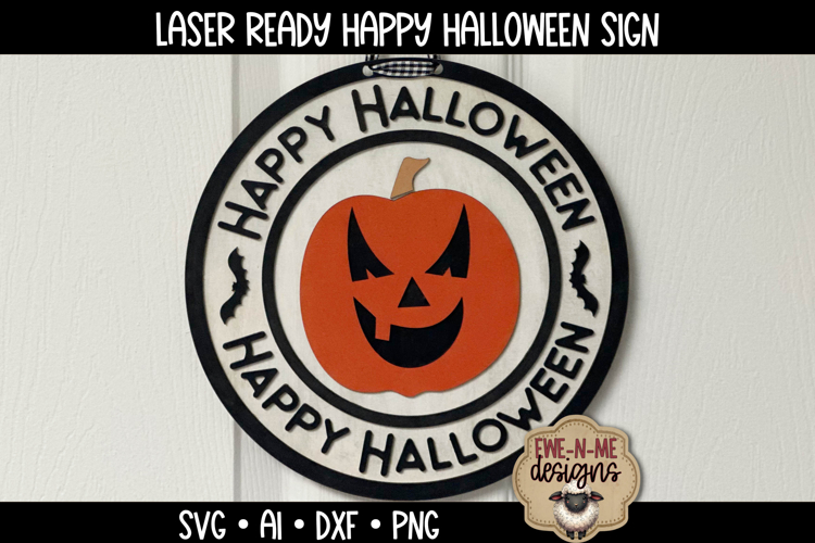 Happy Halloween Round Jack-O-Lantern Sign| Laser Cut SVG