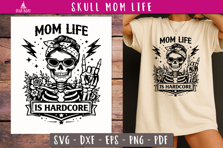Hardcore Mom Life Skull SVG