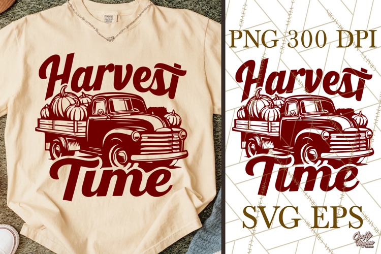 Harvest Time Fall SVG Cut File & Vintage Truck Fall PNG