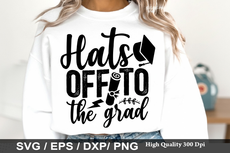 Hats off to the grad - Graduation SVG Design