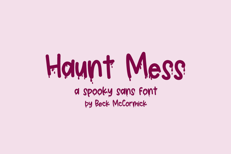 Haunt Mess Display Font