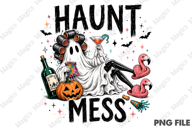 Haunt Mess Sassy Ghost Girls Halloween Party PNG