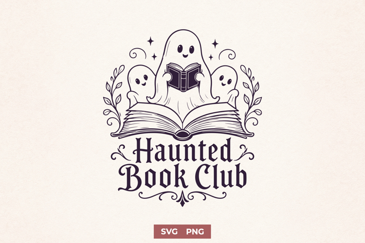 Haunted Book Club SVG, Ghost Reader Spooky Bookish PNG