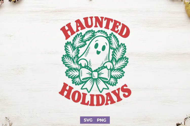 Haunted Holidays SVG, Creepmas PNG, Spooky Christmas Design