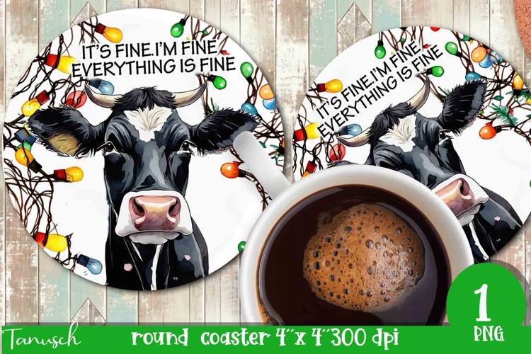 funny christmas round coaster Its fine, Im fine design
