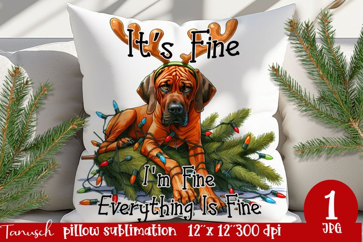 funny christmas Pillow It's fine, I'm fine, everything is